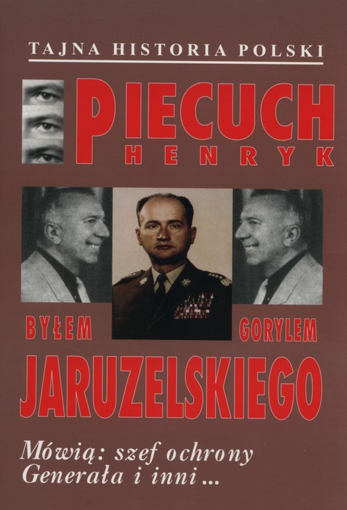 Image of Byłem gorylem Jaruzelskiego