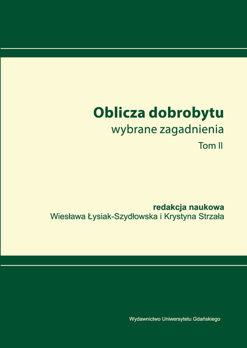 Image of Oblicza dobrobytu Wybrane zagadnienia Tom 2