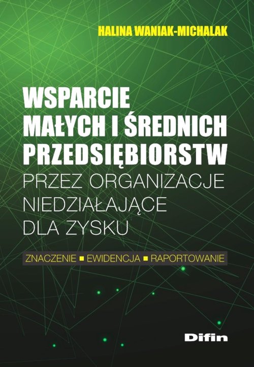 Image of Wsparcie małych i średnich przedsiębiorstw przez organizacje niedziałające dla zysku