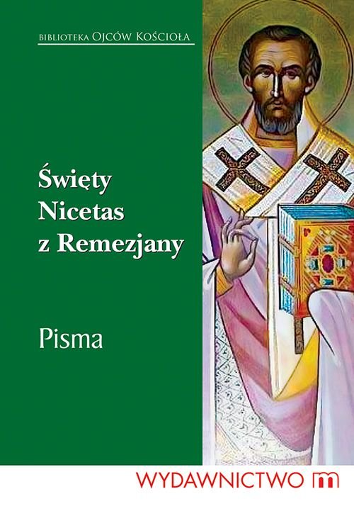 Image of Święty Nicetas z Remezjany Pisma