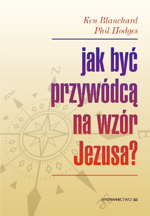 Image of Jak być przywódcą na wzór Jezusa?