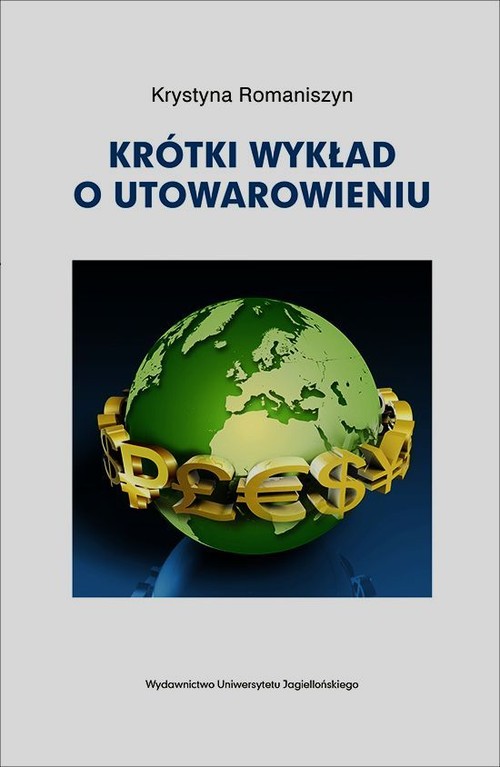 Image of Krótki wykład o utowarowieniu