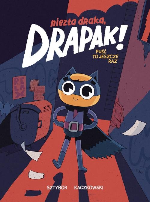 Image of Niezła draka Drapak! Tom 1 Puść to jeszcze raz