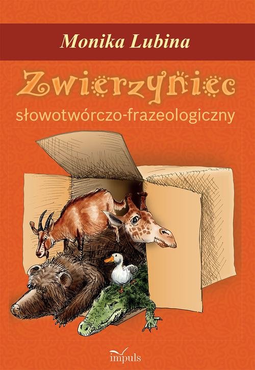 Image of Zwierzyniec słowotwórczo-frazeologiczny