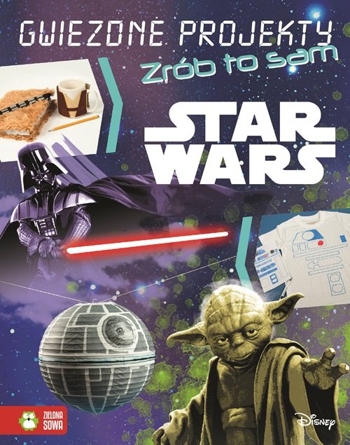 Image of Star Wars Gwiezdne projekty Zrób to sam