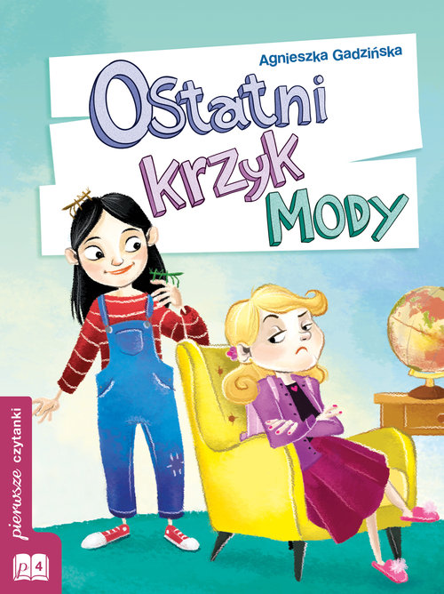 Image of Ostatni krzyk mody pierwsze czytanki poziom 4