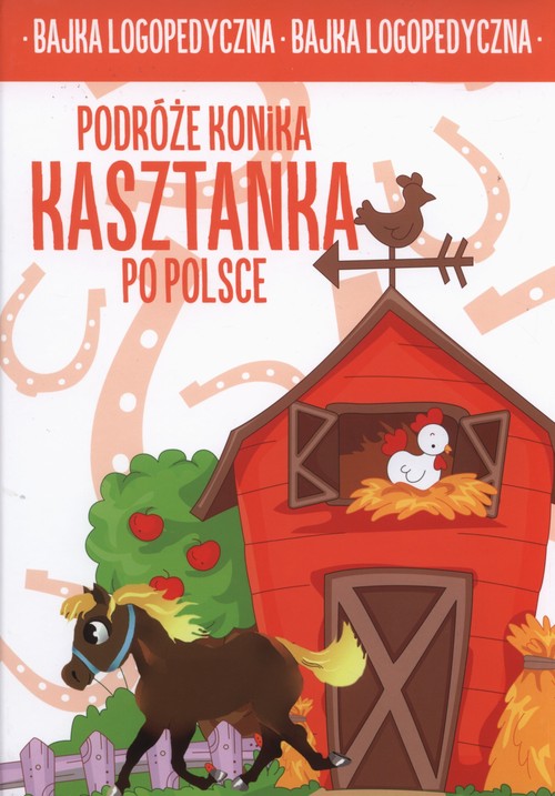 Image of Podróże konika Kasztanka po Polsce bajka logopedyczna