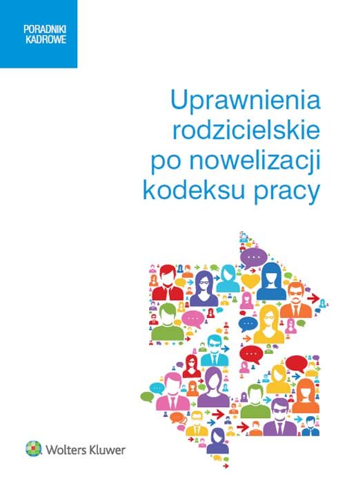 Image of Uprawnienia rodzicielskie po nowelizacji kodeksu pracy