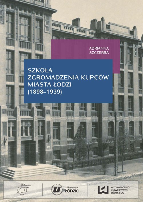 Image of Szkoła Zgromadzenia Kupców miasta Łodzi (1998-1939)