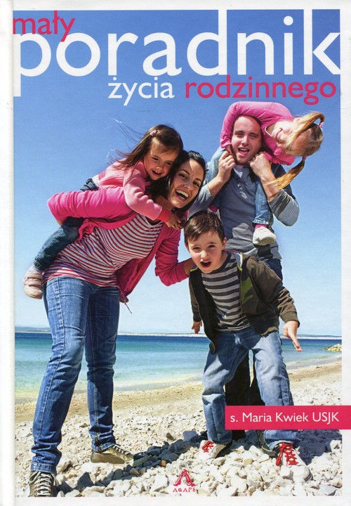 Image of Mały poradnik życia rodzinnego