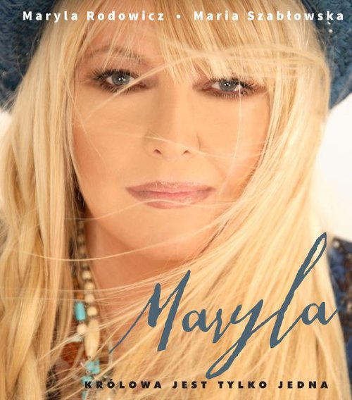 Image of Maryla Królowa jest tyko jedna