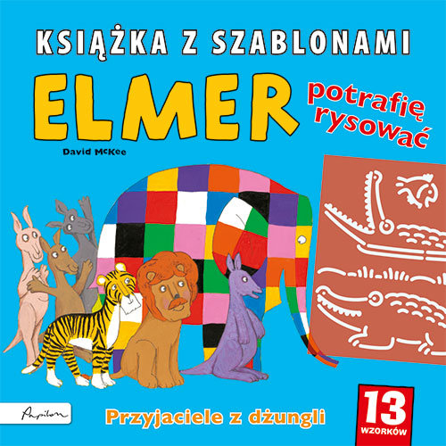 Image of Elmer Przyjaciele z dżunglii Książka z szablonami