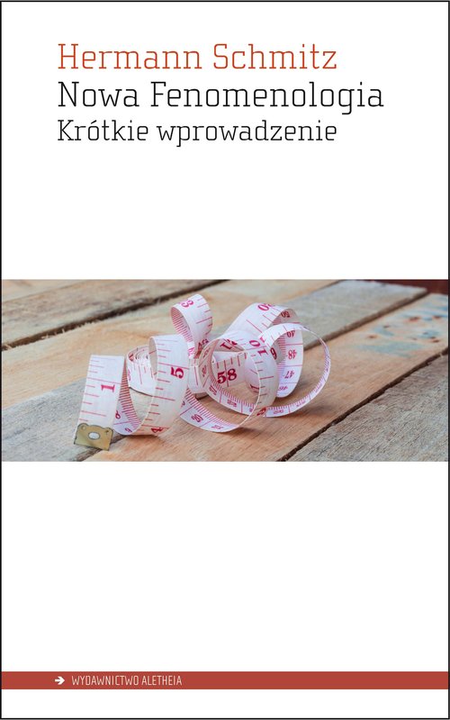 Image of Nowa Fenomenologia Krótkie wprowadzenie