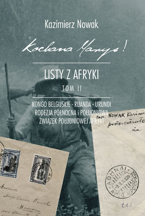 Image of Kochana Maryś! Listy z Afryki Tom 2