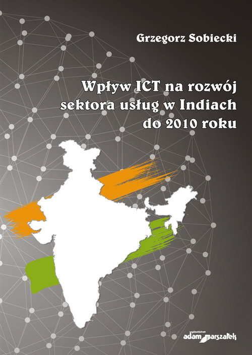 Image of Wpływ ICT na rozwój sektora usług w Indiach do 2010 roku