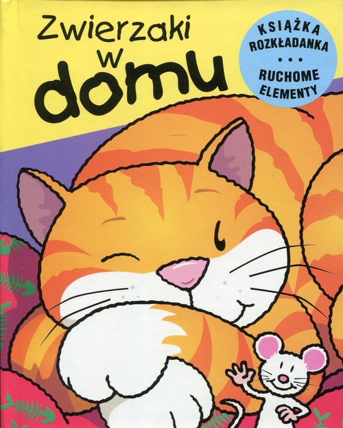 Image of Zwierzaki w domu Ruchome zwierzaki