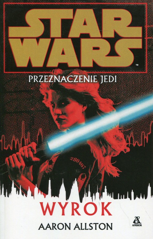 Image of Star Wars Przeznaczenie Jedi Wyrok