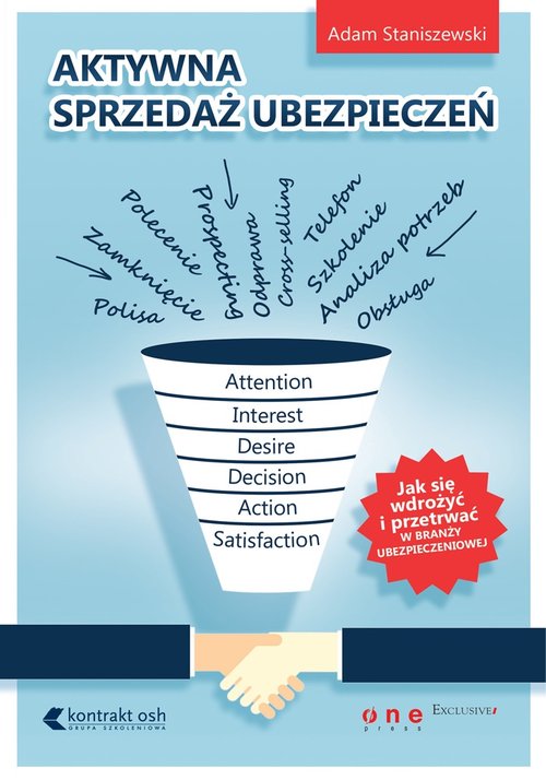 Image of Aktywna sprzedaż ubezpieczeń Jak wdrożyć się i przetrwać w branży ubezpieczeniowej