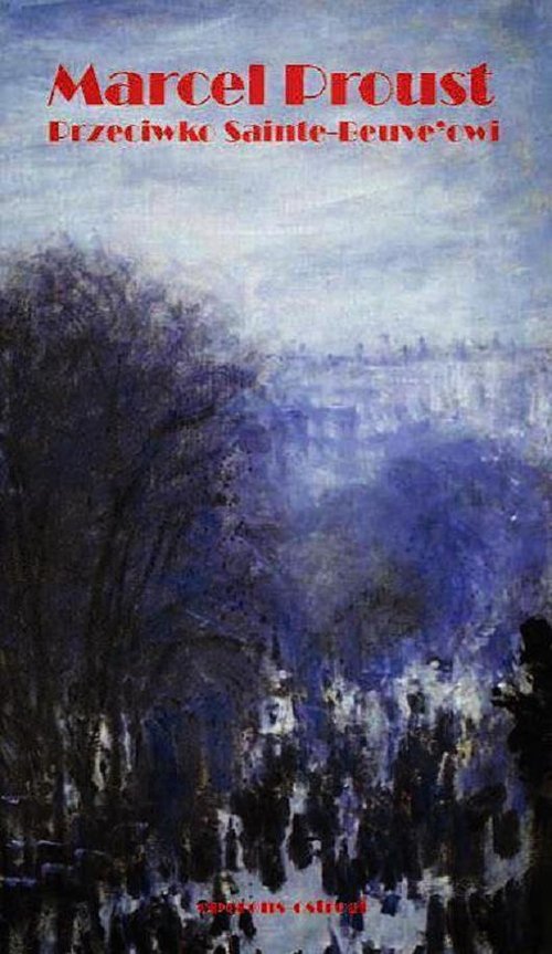 Image of Przeciwko Sainte-Beuve'owi