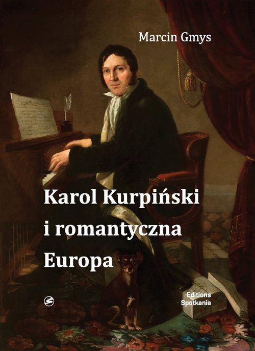 Image of Karol Kurpiński i romantyczna Europa