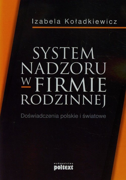 Image of System nadzoru w firmie rodzinnej Doświadczenia polskie i światowe