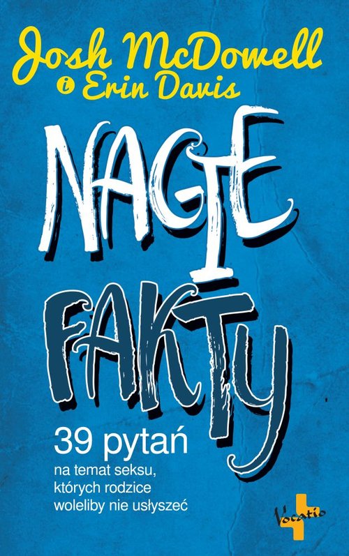 Image of Nagie Fakty 39 Pytań na temat seksu których rodzice woleliby nie usłyszeć