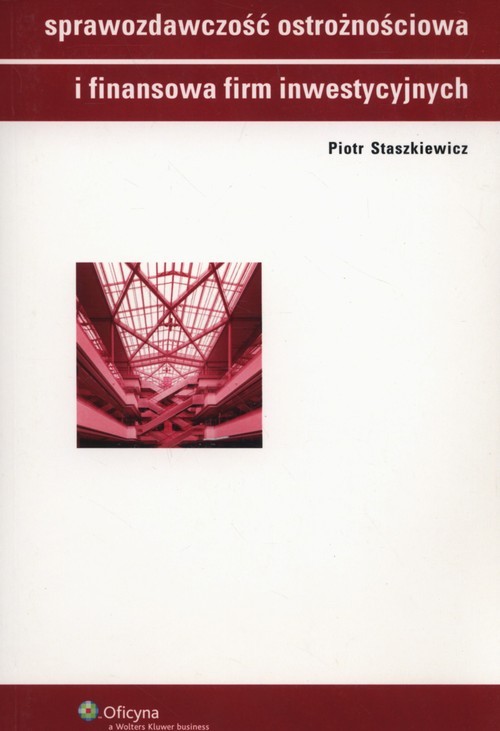 Image of Sprawozdawczość ostrożnościowa i finansowa firm inwestycyjnych