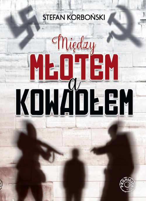 Image of Między młotem a kowadłem