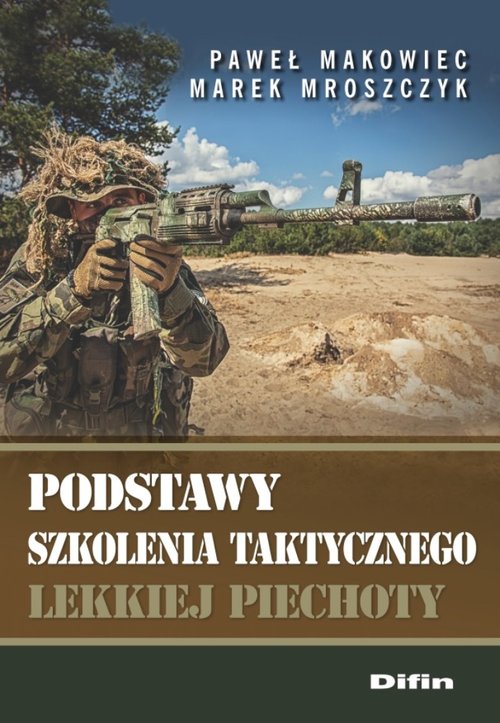 Image of Podstawy szkolenia taktycznego lekkiej piechoty