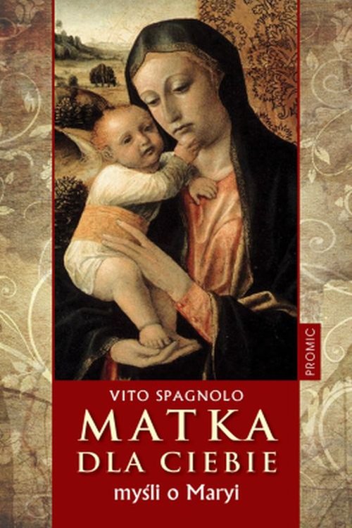 Image of Matka dla ciebie. Myśli o Maryi
