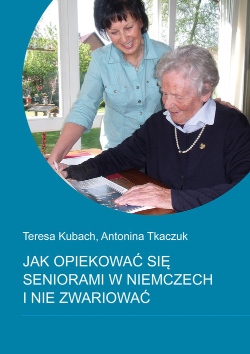 Image of Jak opiekować się seniorami w Niemczech i nie zwariować