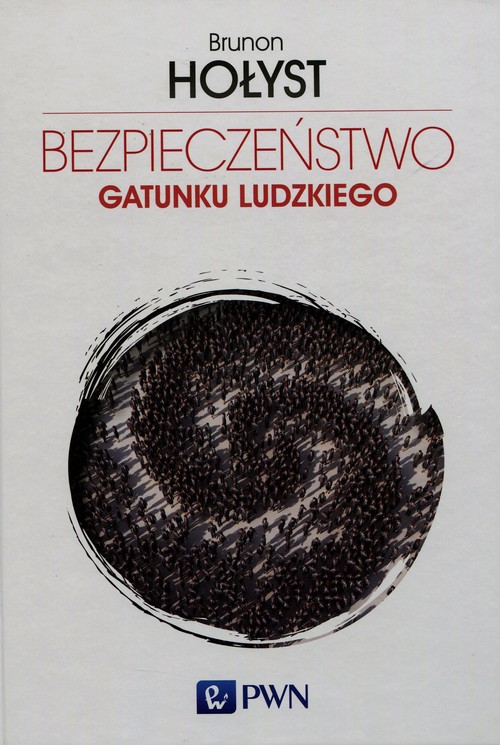 Image of Bezpieczeństwo gatunku ludzkiego Tom 4