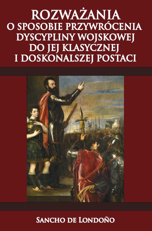 Image of Rozważania o sposobie przywrócenia dyscypliny wojskowej do jej klasycznej i doskonalszej postaci
