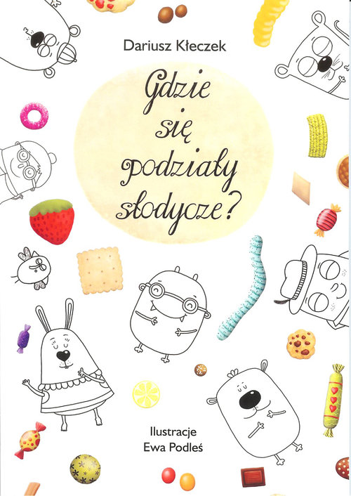 Image of Gdzie się podziały słodycze?