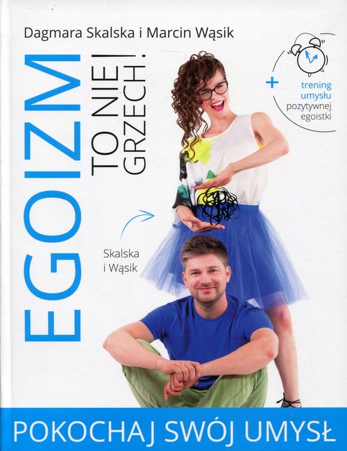 Image of Egoizm to nie grzech! Pokochaj swój umysł
