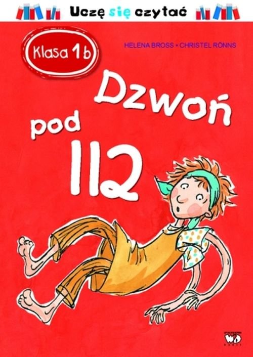 Image of Klasa 1b Dzwoń pod 112 Uczę się czytać