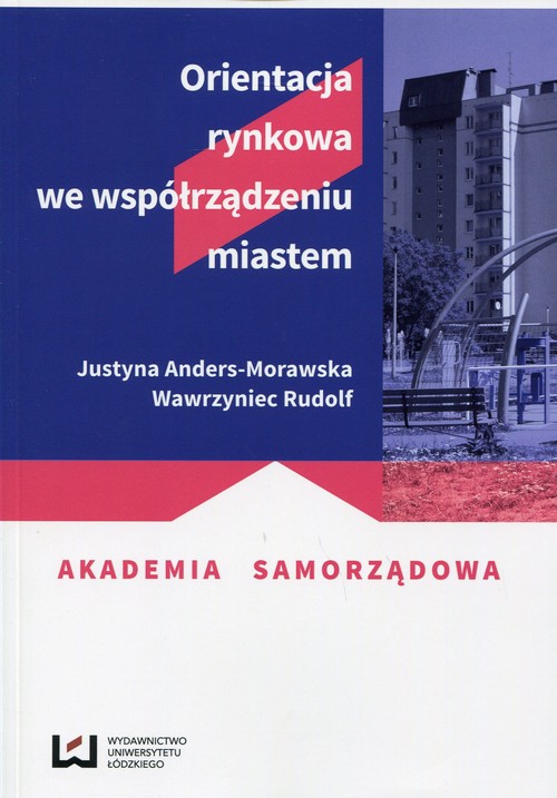 Image of Orientacja rynkowa we współrządzeniu miastem