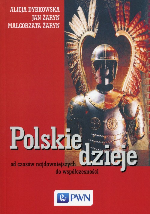 Image of Polskie dzieje od czasów najdawniejszych do współczesności