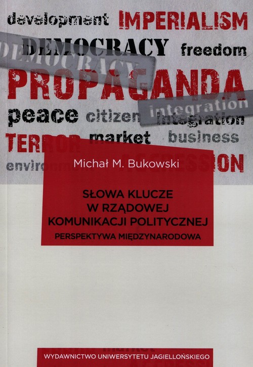 Image of Słowa klucze w rządowej komunikacji politycznej Perspektywa międzynarodowa