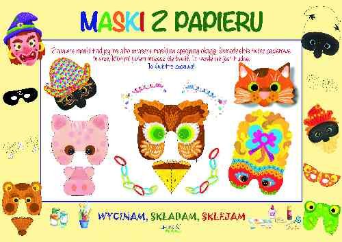 Image of Wycinam składam sklejam Maski z papieru