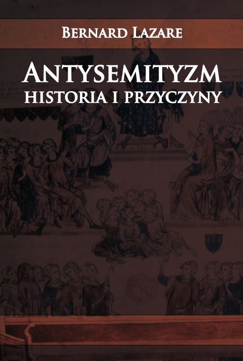 Image of Antysemityzm Historia i przyczyny