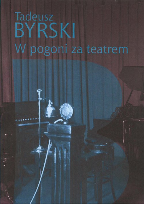 Image of W pogoni za teatrem