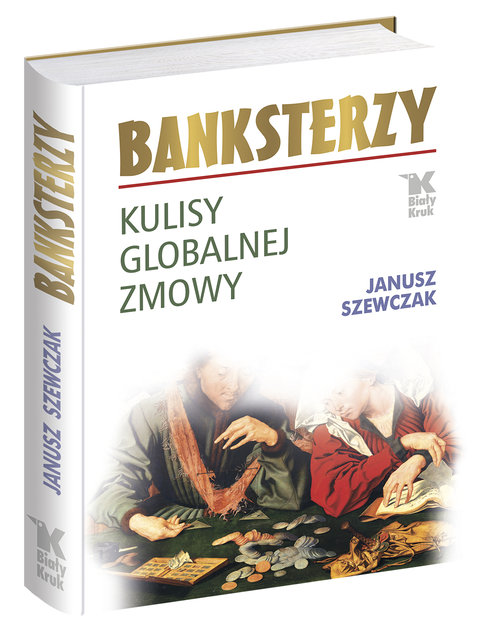 Image of Banksterzy Kulisy globalnej zmowy