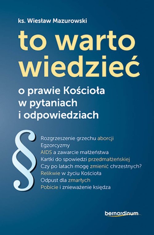 Image of To warto wiedzieć o prawie Kościoła w pytaniach i odpowiedziach