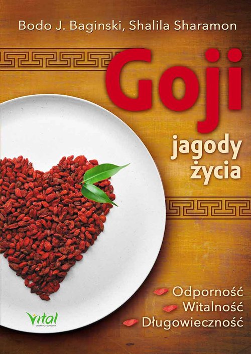 Image of Goji jagody życia Odporność, witalność, długowieczność