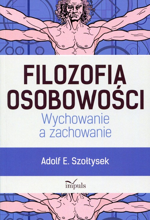 Image of Filozofia osobowości Wychowanie a zachowanie