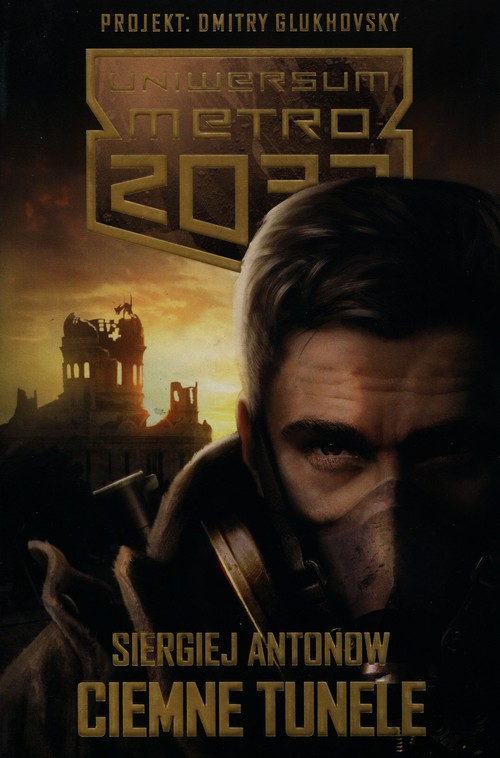 Image of Uniwersum Metro 2033 Ciemne tunele