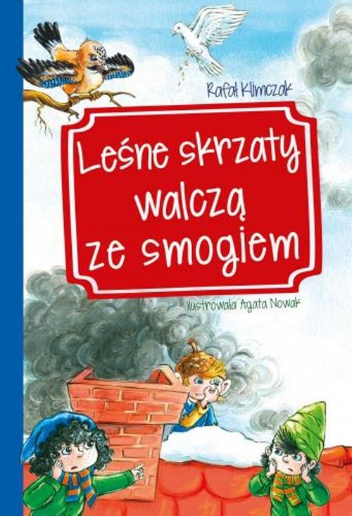 Image of Leśne skrzaty walczą ze smogiem