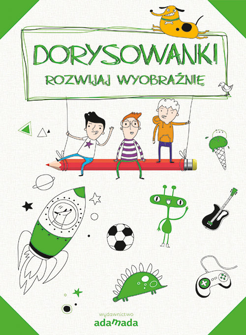 Image of Dorysowanki Rozwijaj wyobraźnię zeszyt zielony