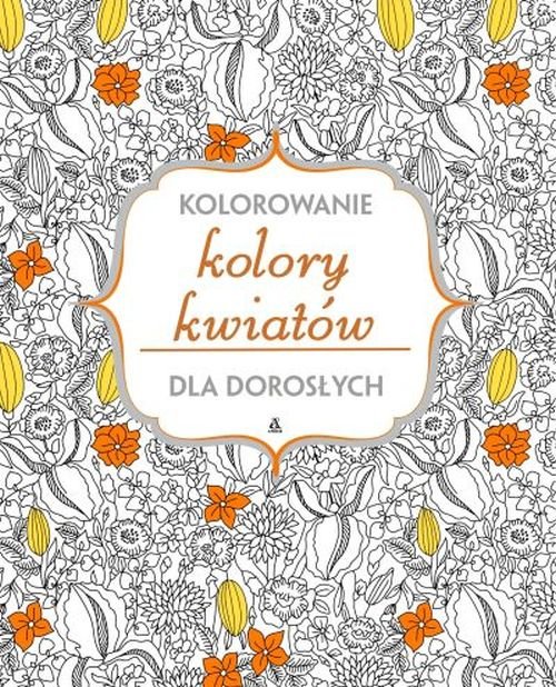 Image of Kolory kwiatów Kolorowanie dla dorosłych